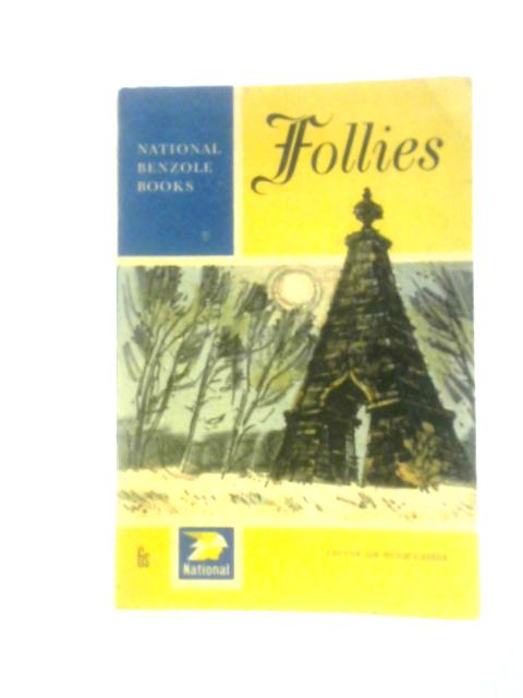 Follies (National Benzole Co., Ltd. Books) par Sir Hugh Casson (Ed.) Paul Sharp (Illus.)