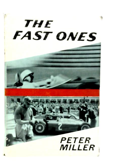 The Fast Ones von Peter Miller