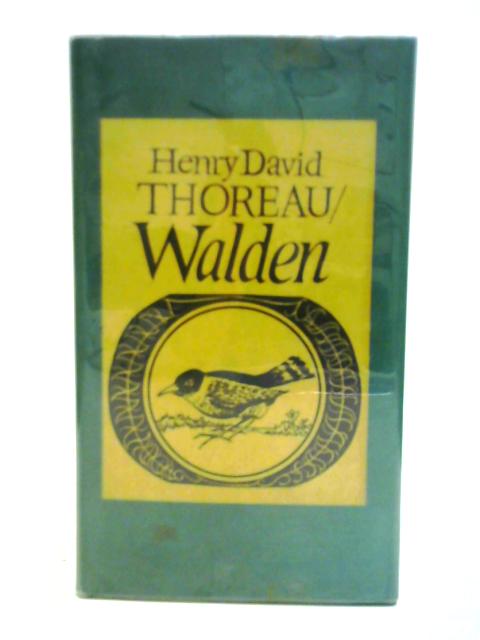 Walden By Henry David Thoreau