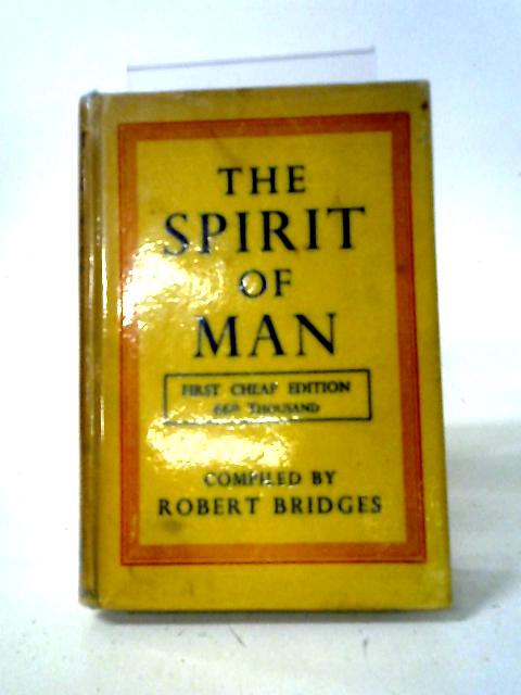 The Spirit Of Man von Robert Bridges