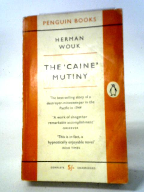 The Caine Mutiny (Penguin Classics Series) By Herman Wouk