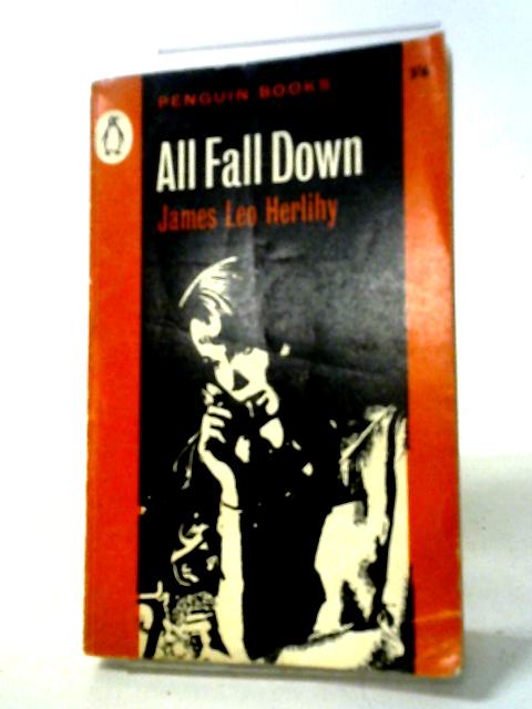 All Fall Down By James Leo Herlihy