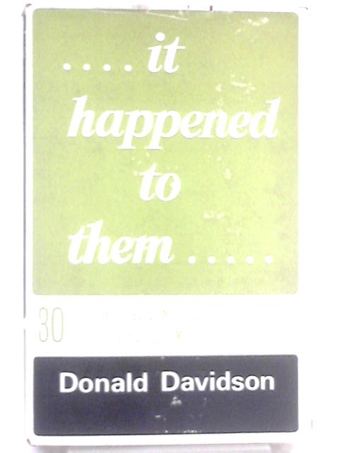 It Happened To Them By Donald Davidson