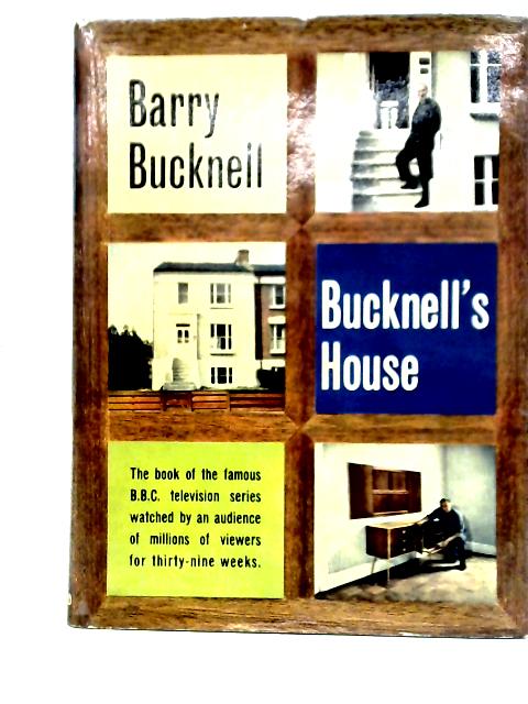 Bucknell's House par Barry Bucknell