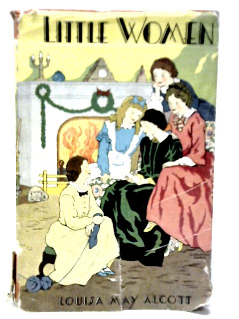 Little Women By Louisa May Alcott