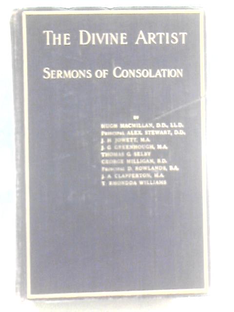 The Divine Artist: Sermons Of Consolation par Hugh Macmillan