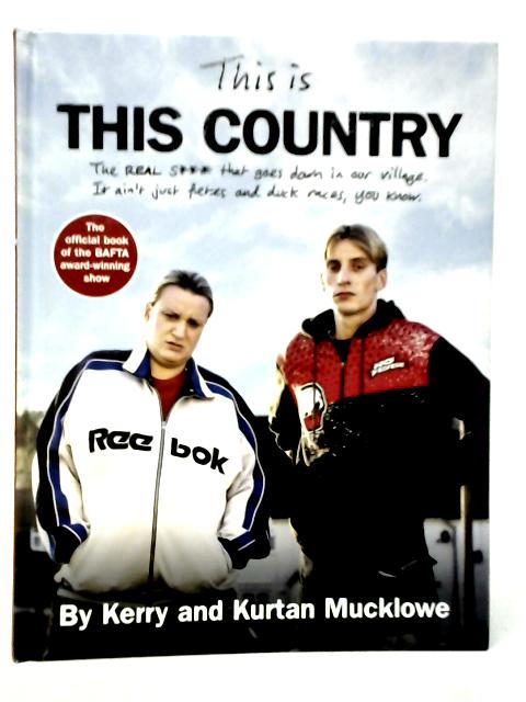 This Is This Country von Kerry & Kurtan Mucklowe