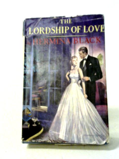 The Lordship of Love By Hermina Black