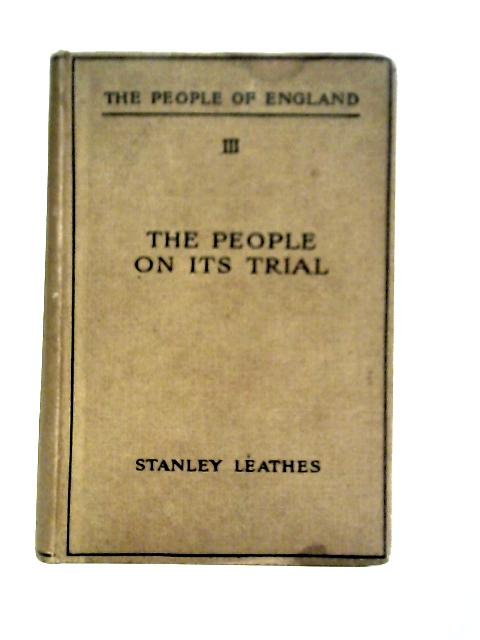 The People On Its Trial By Stanley Leathes