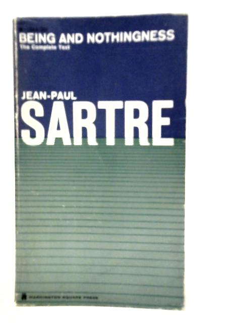 Being and Nothingness: An Essay on Phenomenological Ontology By Jean Paul Sartre