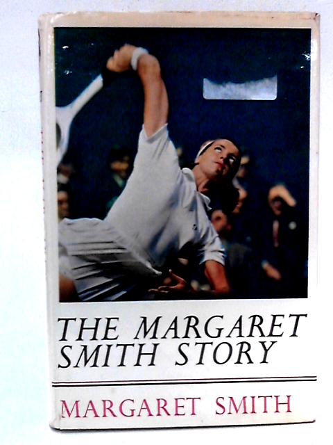 The Margaret Smith Story By Margaret Smith