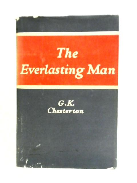 The Everlasting Man von G. K. Chesterton