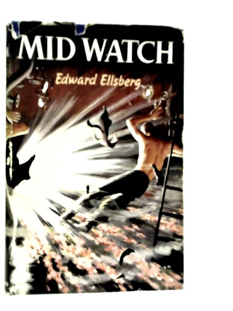 Mid Watch von Edward Ellsberg