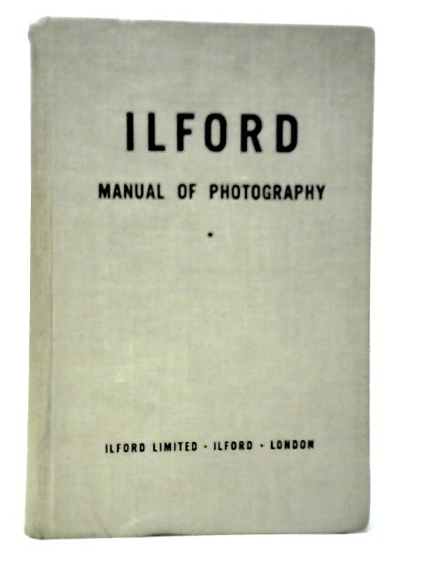 The Ilford Manual of Photography By JamesMitchell