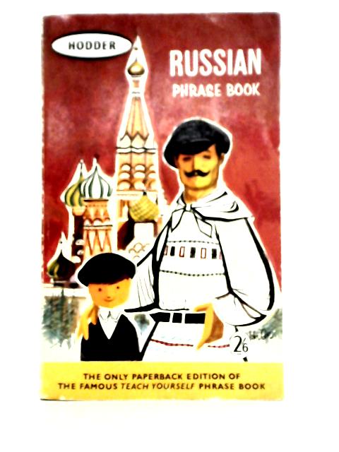 Russian Phrase Book By J. Burnip