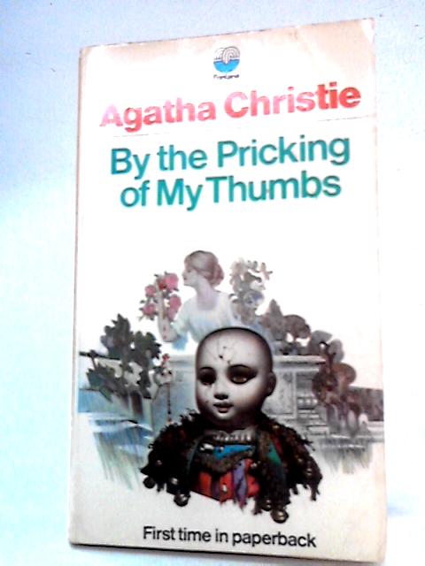 By the Pricking of My Thumbs By Agatha Christie