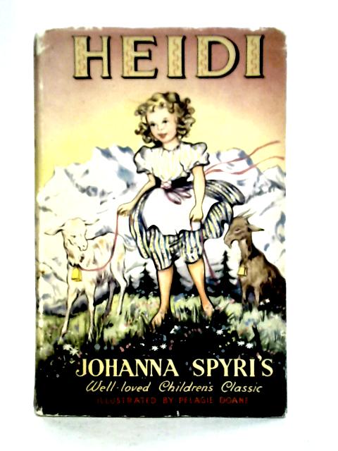 Heidi By Johanna Spyri