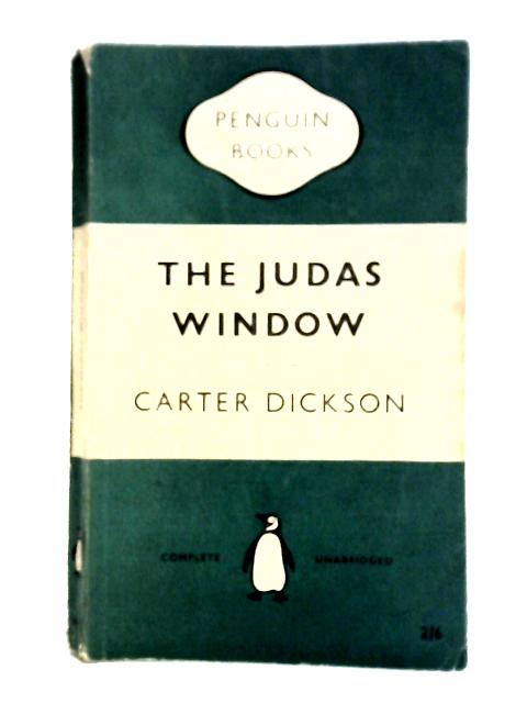 The Judas Window By Carter Dickson