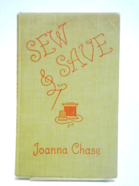 Sew and Save von Joanna Chase