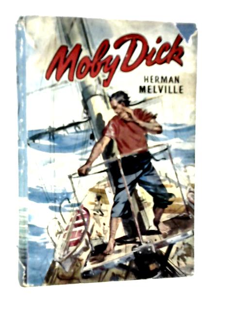 Moby Dick By Herman Melville