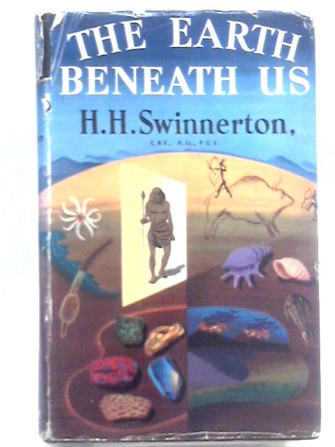 The Earth Beneath Us von H. H. Swinnerton