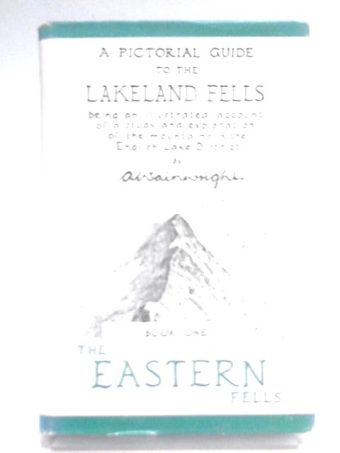 The Eastern Fells von A. Wainwright