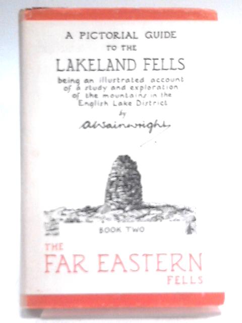 The Far Eastern Fells von A. Wainwright