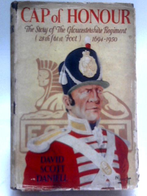 Cap of Honour By David Scott Daniell