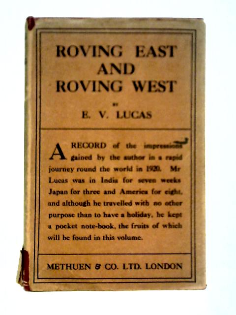 Roving East And Roving West By E. V. Lucas