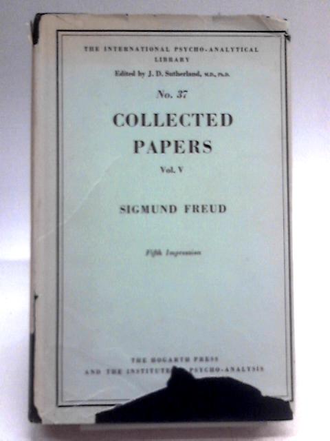 Collected Papers: Volume V. By Sigmund Freud