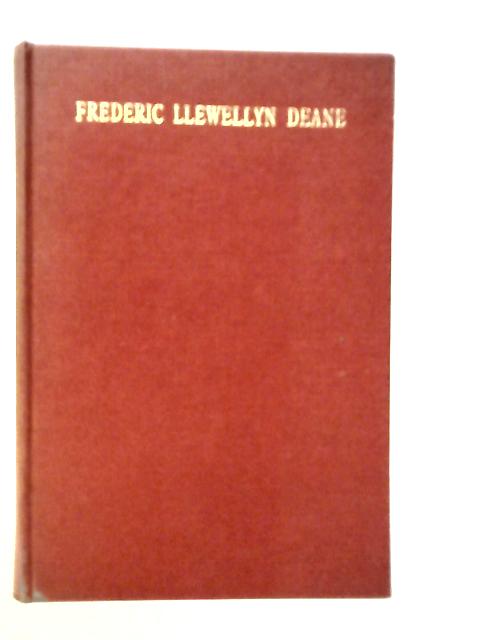 Frederic Llewellyn Deane By W.G.Sinclair Snow