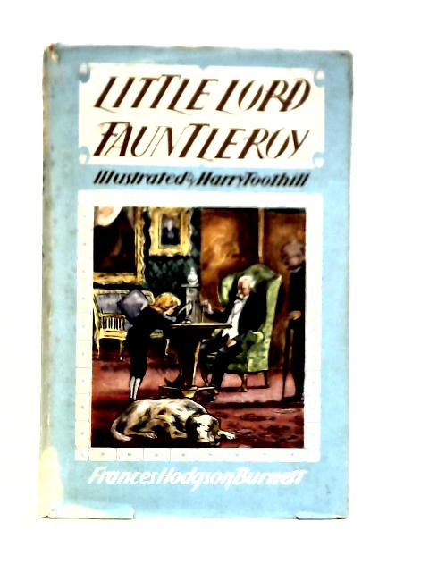 Little Lord Fauntleroy par Francis Hodgson Burnett