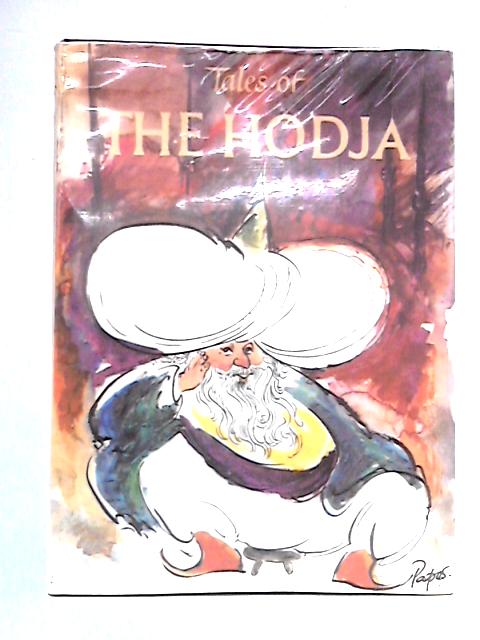 Tales of the Hodja By Charles Downing ()