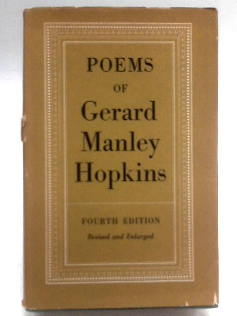 The Poems Of Gerard Manley Hopkins By Gerard Manley Hopkins