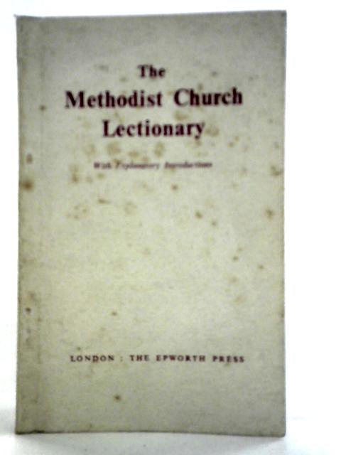 Methodist Church Lectionary By Unstated