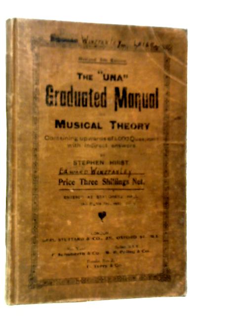 The UNA Graduated Manual on Music Theory By Stephen Hirst