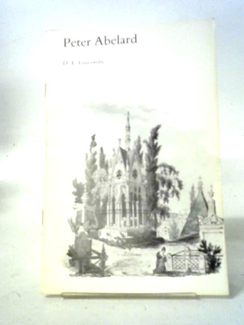 Peter Abelard By D. E. Luscombe