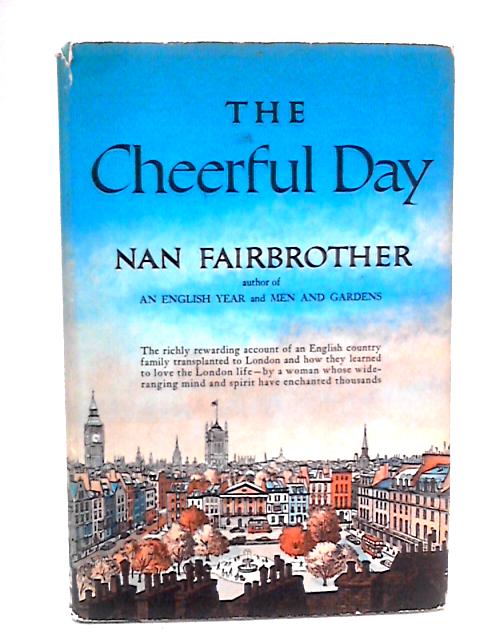 The Cheerful Day By Nan Fairbrother