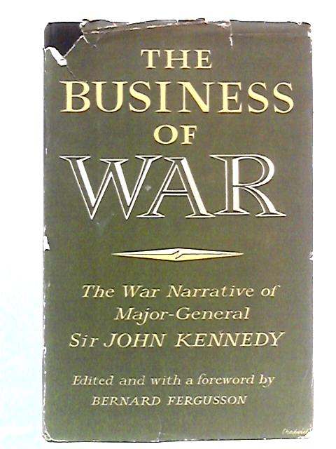 The Business of War von John Kennedy