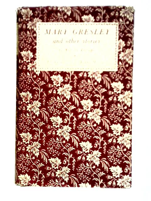 Mary Gresley and Other Stories By Anthony Trollope