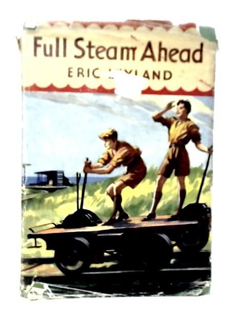 Full Steam Ahead von Eric Leyland
