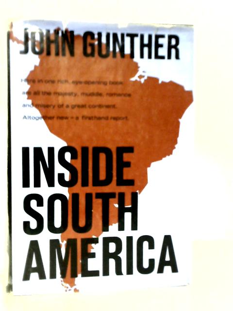 Inside South America von John Gunther