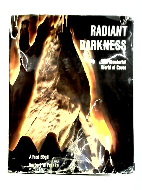 Radiant Darkness von Alfred Bogli