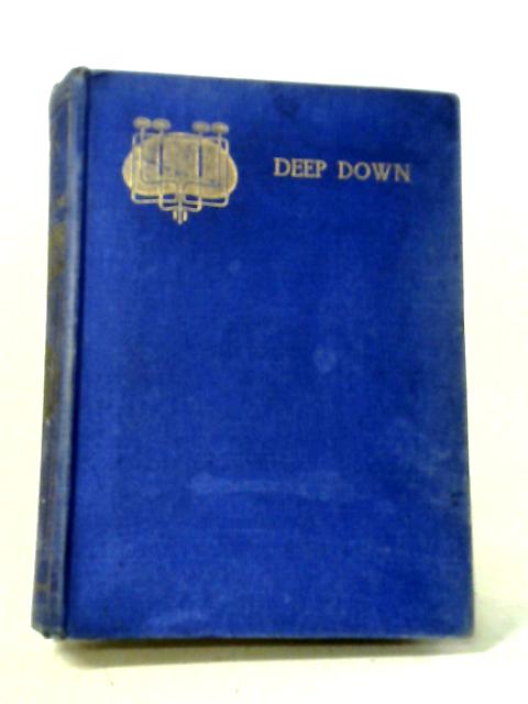 Deep Down By R. M. Ballantyne