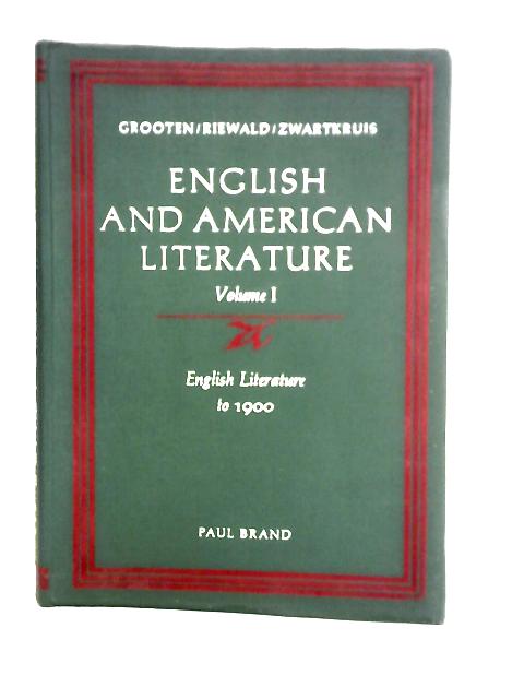 A Book of English and American Literature. Volume I: English Literature to 1900 von L. Grooten, J. Riewald, T. Zwartkrius