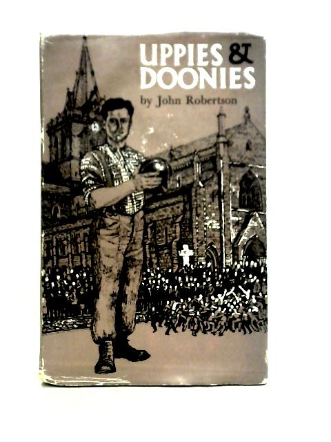 Uppies and Doonies By John Robertson