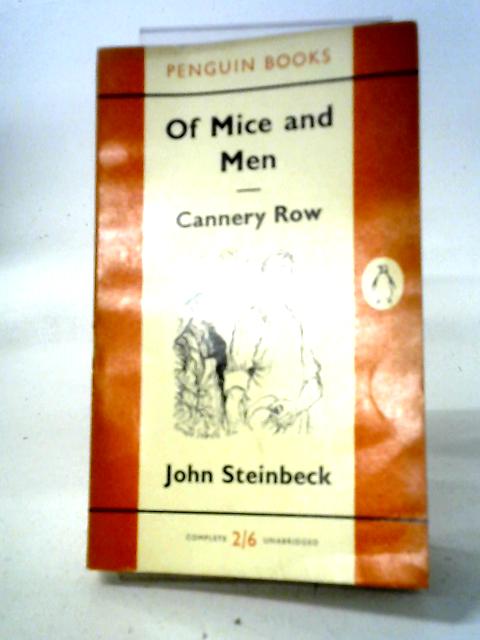 Of Mice and Men and Cannery Row von John Steinbeck