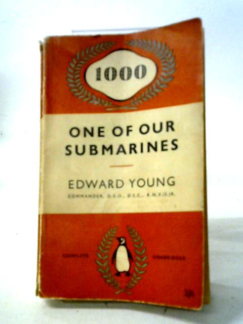 One of Our Submarines. Penguin Book 1000 von Edward Young