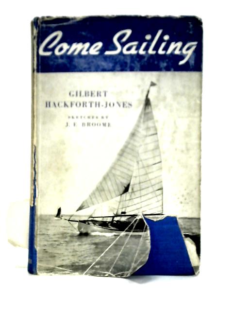Come Sailing By Hackforth-Jones, Gilbert
