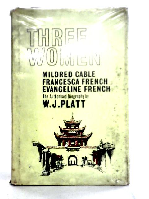 Three Women By W. J. Platt